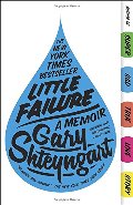 Little Failure: A Memoir Little Failure: A Memoir