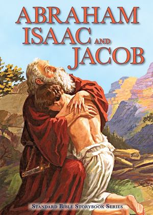 Abraham, Isaac, and Jacob Abraham, Isaac, and Jacob