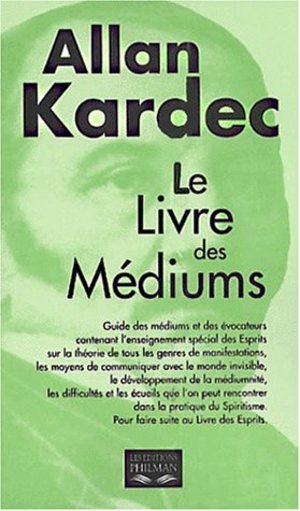 Le livre des médiums Le livre des médiums