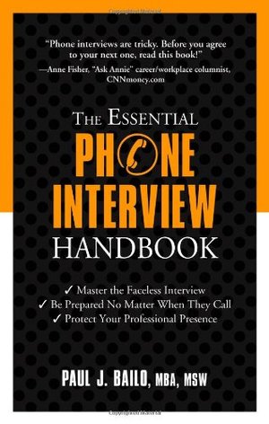 Essential Phone Interview Handbook, The Essential Phone Interview Handbook, The
