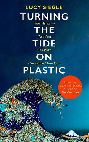 Turning the Tide on Plastic Turning the Tide on Plastic