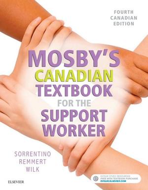 Mosby's Canadian Textbook for the Support Worker - E-Book Mosby's Canadian Textbook for the Support Worker - E-Book
