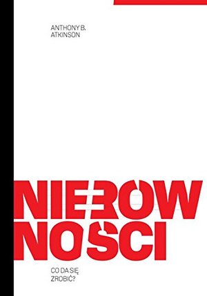 Nierównosci: Co da sie zrobic? Nierównosci: Co da sie zrobic?