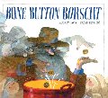 Bone Button Borscht Bone Button Borscht