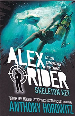 Alex Rider Skeleton Key Alex Rider Skeleton Key
