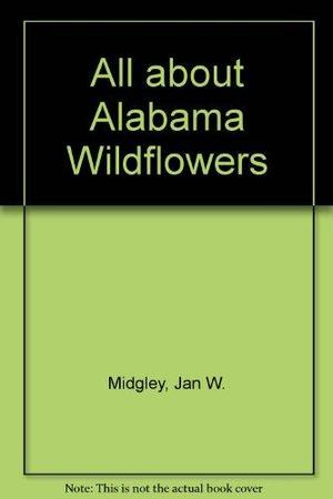 Alabama Wildflowers Alabama Wildflowers