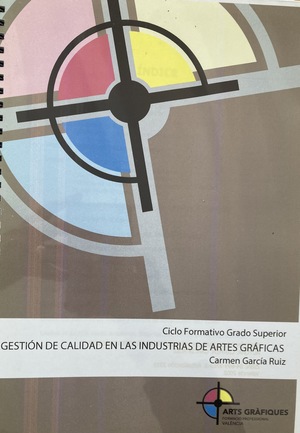 Gestión de la calidad en las industrias de artes gráficas Gestión de la calidad en las industrias de artes gráficas