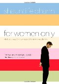 For Women Only: What You Need to Know about the Inner Lives of Men For Women Only: What You Need to Know about the Inner Lives of Men