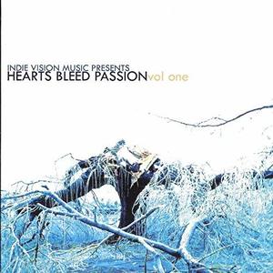 Hearts Bleed Passion Vol. 1 Hearts Bleed Passion Vol. 1
