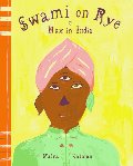 Swami on Rye: Max in India Swami on Rye: Max in India