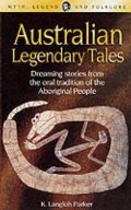 Australian Legendary Tales Australian Legendary Tales
