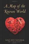 Map of the Known World, A Map of the Known World, A