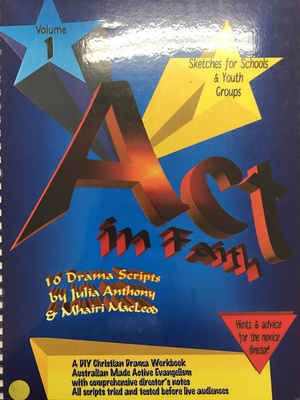 Act in Faith Volume 1 Act in Faith Volume 1