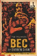 Bec (The Demonata, No. 4) Bec (The Demonata, No. 4)