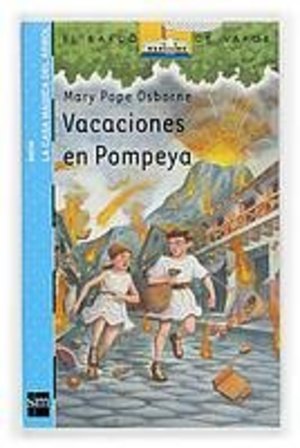13: Vacaciones en Pompeya (Barco de Vapor Azul) 13: Vacaciones en Pompeya (Barco de Vapor Azul)