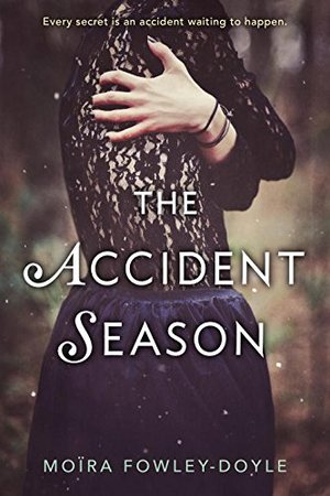 Accident Season, The Accident Season, The