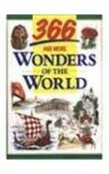 366 and More Wonders of the World 366 and More Wonders of the World