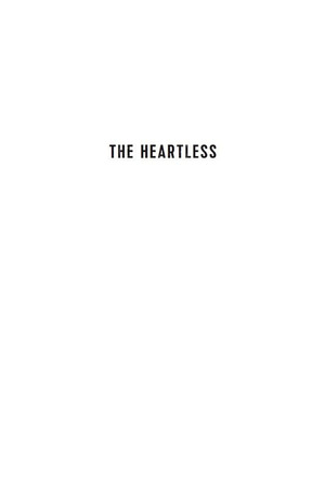 Heartless, The Heartless, The