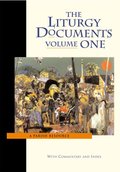 Liturgy Documents : A Parish Resource, Vol.1, The Liturgy Documents : A Parish Resource, Vol.1, The