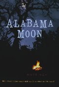 Alabama Moon Alabama Moon