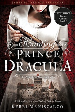 Hunting Prince Dracula (Stalking Jack the Ripper) Hunting Prince Dracula (Stalking Jack the Ripper)