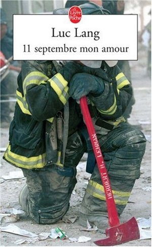 11 Septembre mon amour 11 Septembre mon amour