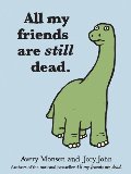 All My Friends Are Still Dead #2 All My Friends Are Still Dead #2