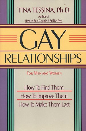 Gay Relationships For Men and Women Gay Relationships For Men and Women