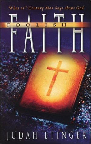 Foolish Faith Foolish Faith