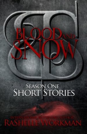 Blood and Snow Blood and Snow