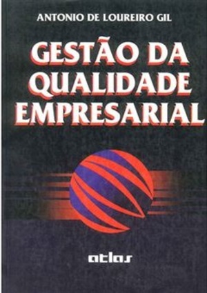 Gestão da Qualidade Empresarial Gestão da Qualidade Empresarial