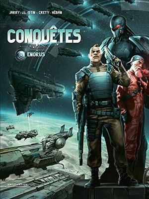 Conquêtes, Tome 05: Enorus Conquêtes, Tome 05: Enorus