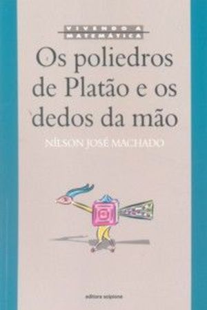 Os poliedros de Platão e os dedos da mão Os poliedros de Platão e os dedos da mão