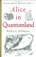 Alice in Quantumland: An Allegory of Quantum Physics Alice in Quantumland: An Allegory of Quantum Physics