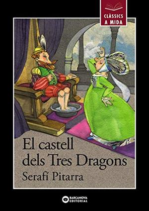 El castell dels Tres Dragons (Llibres infantils i juvenils - Clàssics a mida) El castell dels Tres Dragons (Llibres infantils i juvenils - Clàssics a mida)