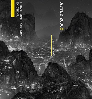 After 2000: contemporary art in China After 2000: contemporary art in China
