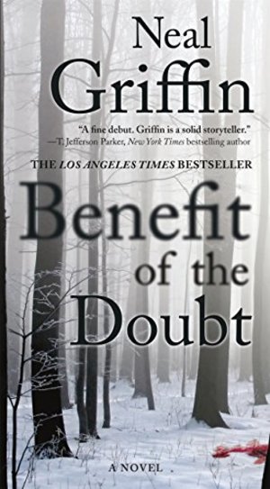 Benefit of the Doubt: A Novel Benefit of the Doubt: A Novel