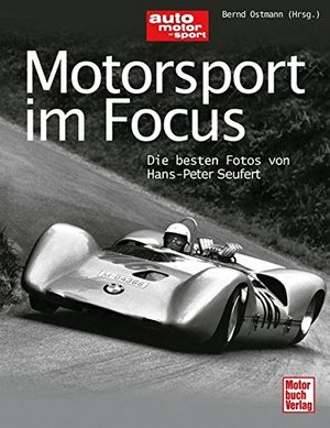 Motorsport im Fokus: Die besten Fotos von Hans-Peter Seufert Motorsport im Fokus: Die besten Fotos von Hans-Peter Seufert