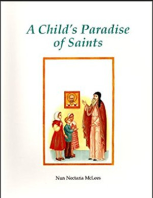 Child's Paradise of Saints, A Child's Paradise of Saints, A