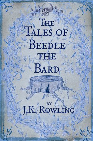 Tales of Beedle the Bard, The Tales of Beedle the Bard, The