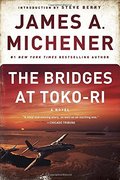 Bridges at Toko-Ri: A Novel, The Bridges at Toko-Ri: A Novel, The