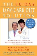 30-Day Low-Carb Diet Solution, The 30-Day Low-Carb Diet Solution, The
