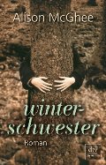 winterschwester: Roman winterschwester: Roman