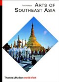 Arts of Southeast Asia (World of Art) Arts of Southeast Asia (World of Art)