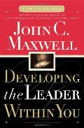 Developing the Leader Within You Developing the Leader Within You