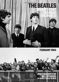 Beatles: Six Days that Changed the World. February 1964, The Beatles: Six Days that Changed the World. February 1964, The