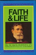 Faith and Life Faith and Life