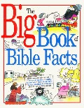 Big Book of Bible Facts, The Big Book of Bible Facts, The