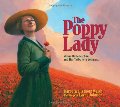 Poppy Lady: Moina Belle Michael and Her Tribute to Veterans, The Poppy Lady: Moina Belle Michael and Her Tribute to Veterans, The