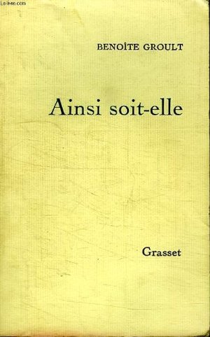 Ainsi soit-elle Ainsi soit-elle